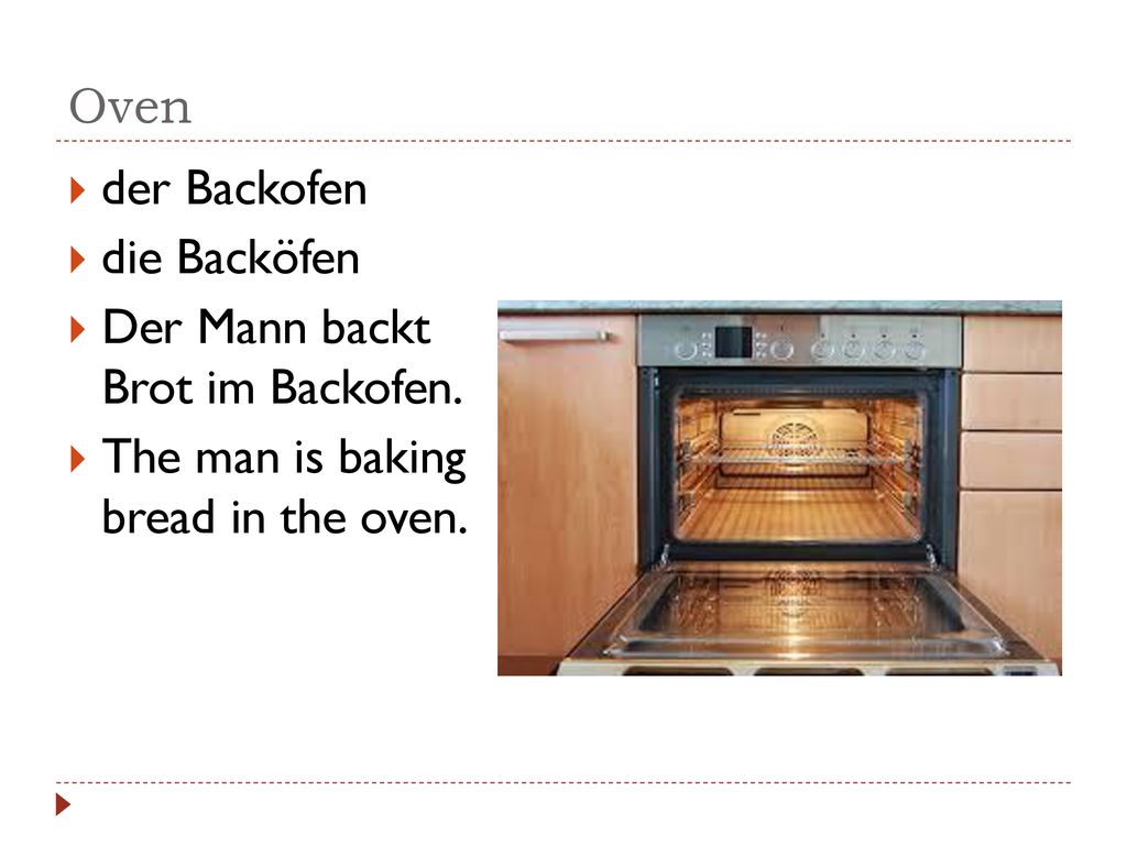 Oven der Backofen. die Backöfen. Der Mann backt Brot im Backofen.