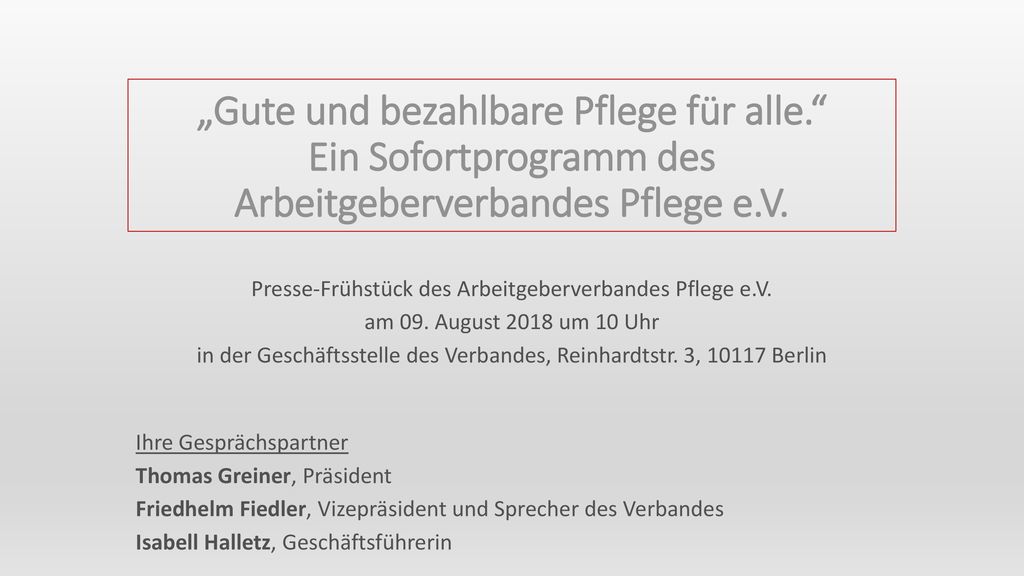 „Gute und bezahlbare Pflege für alle. Ein Sofortprogramm des Arbeitgeberverbandes Pflege e.V.