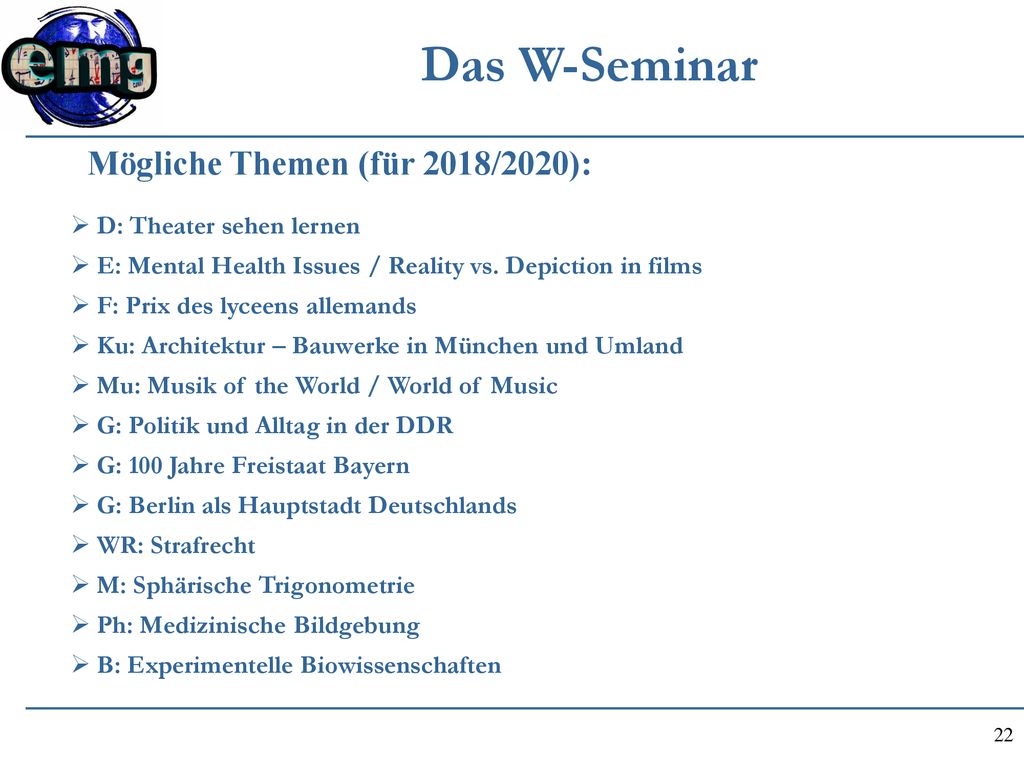 Das W-Seminar Mögliche Themen (für 2018/2020): D: Theater sehen lernen