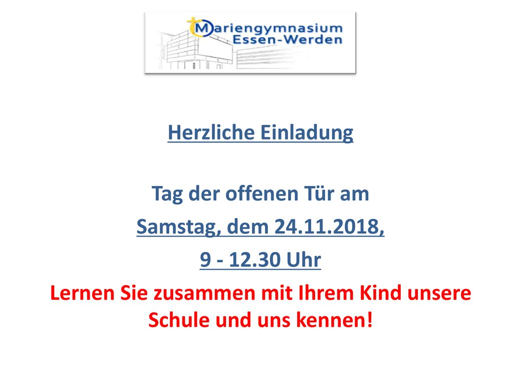 Lernen Sie zusammen mit Ihrem Kind unsere Schule und uns kennen!
