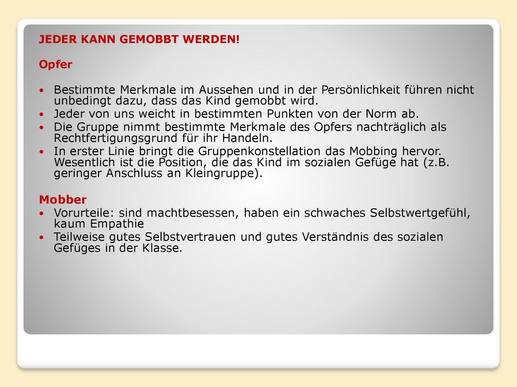 Jeder von uns weicht in bestimmten Punkten von der Norm ab.