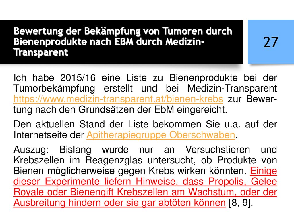 Bewertung der Bekämpfung von Tumoren durch Bienenprodukte nach EBM durch Medizin-Transparent