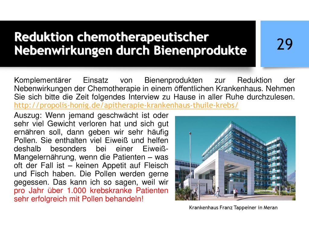 Reduktion chemotherapeutischer Nebenwirkungen durch Bienenprodukte