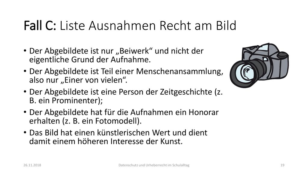 Fall C: Liste Ausnahmen Recht am Bild