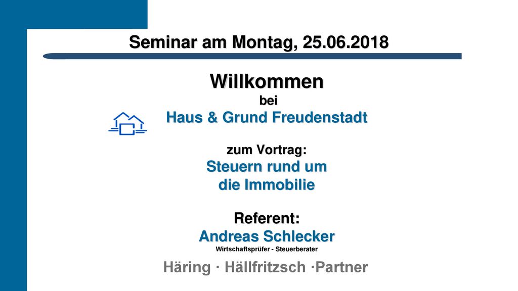 Willkommen Seminar am Montag, Haus & Grund Freudenstadt