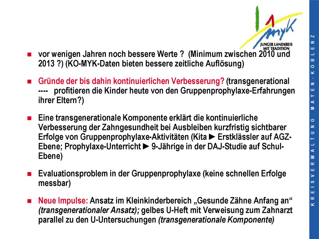 vor wenigen Jahren noch bessere Werte. (Minimum zwischen 2010 und 2013