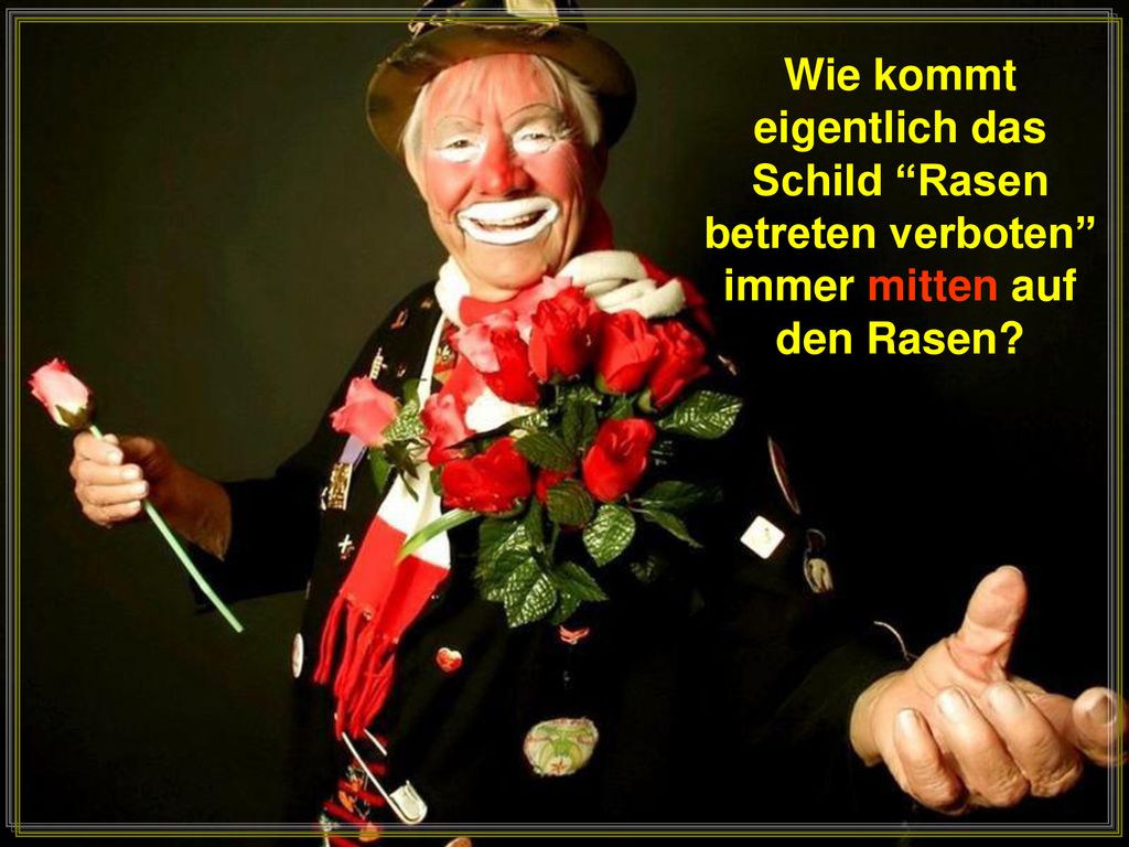 Wie kommt eigentlich das Schild Rasen betreten verboten immer mitten auf den Rasen