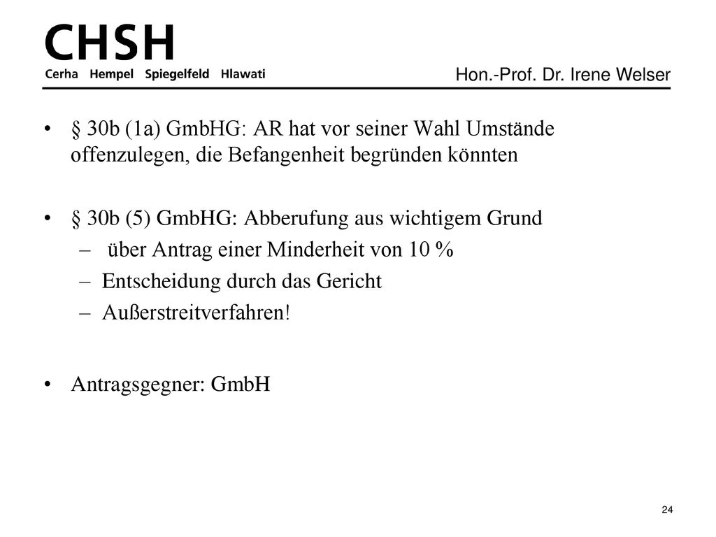 § 30b (1a) GmbHG: AR hat vor seiner Wahl Umstände offenzulegen, die Befangenheit begründen könnten
