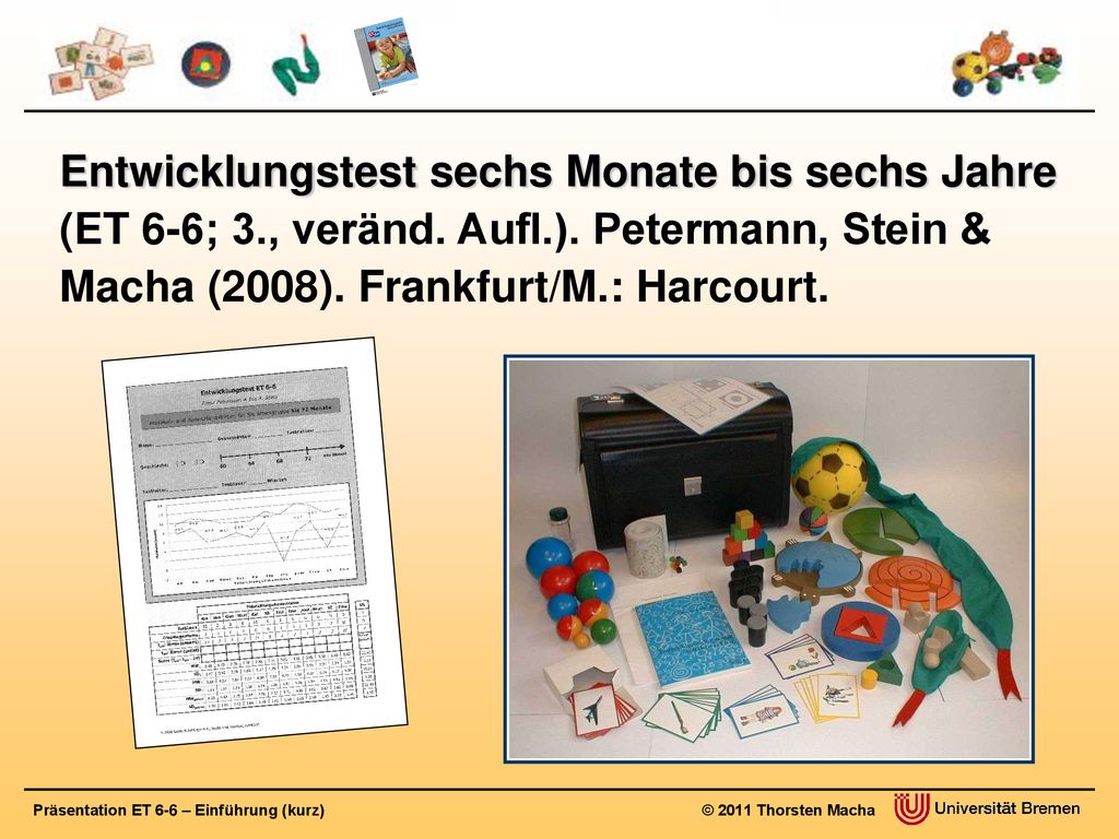 Entwicklungstest sechs Monate bis sechs Jahre (ET 6-6; 3. , veränd