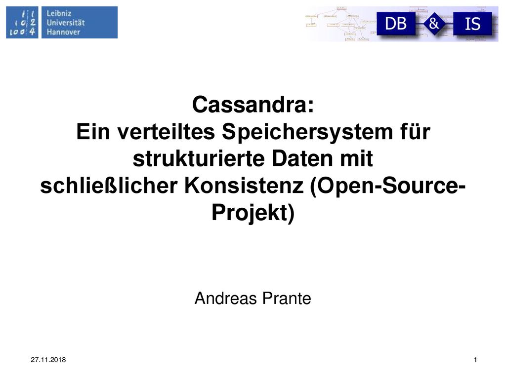 Cassandra: Ein verteiltes Speichersystem für strukturierte Daten mit schließlicher Konsistenz (Open-Source-Projekt)