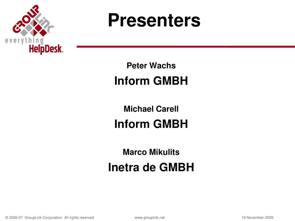 Presenters Inform GMBH Inetra de GMBH Peter Wachs Michael Carell
