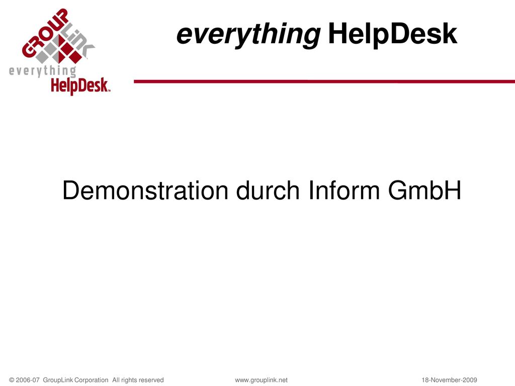 Grouplink S Everything Helpdesk Im Einsatz Bei Der Inform Gmbh