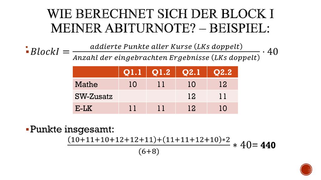 Wie berechnet sich der Block I meiner abiturnote – Beispiel: