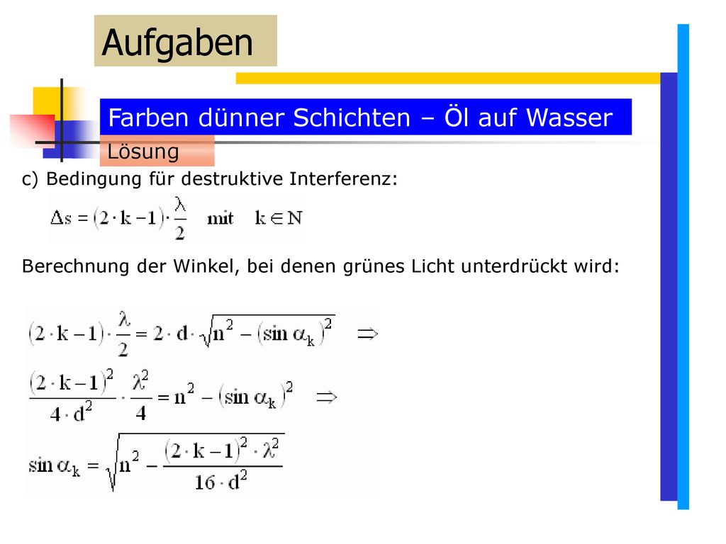 Aufgaben Farben dünner Schichten – Öl auf Wasser Lösung