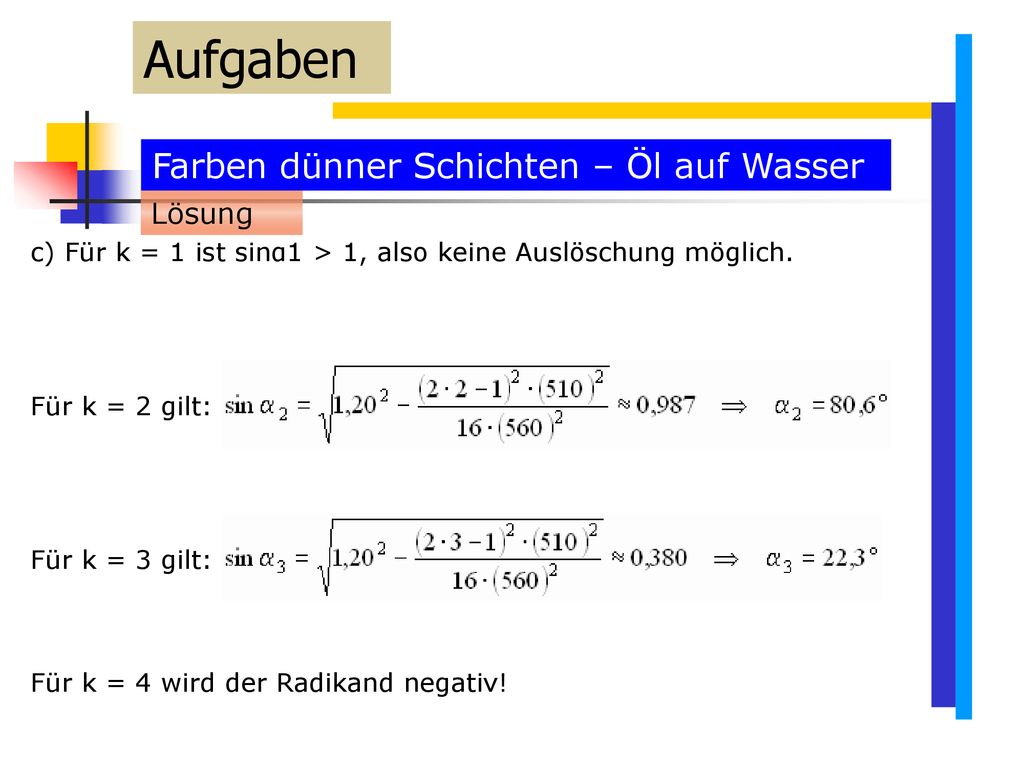 Aufgaben Farben dünner Schichten – Öl auf Wasser Lösung