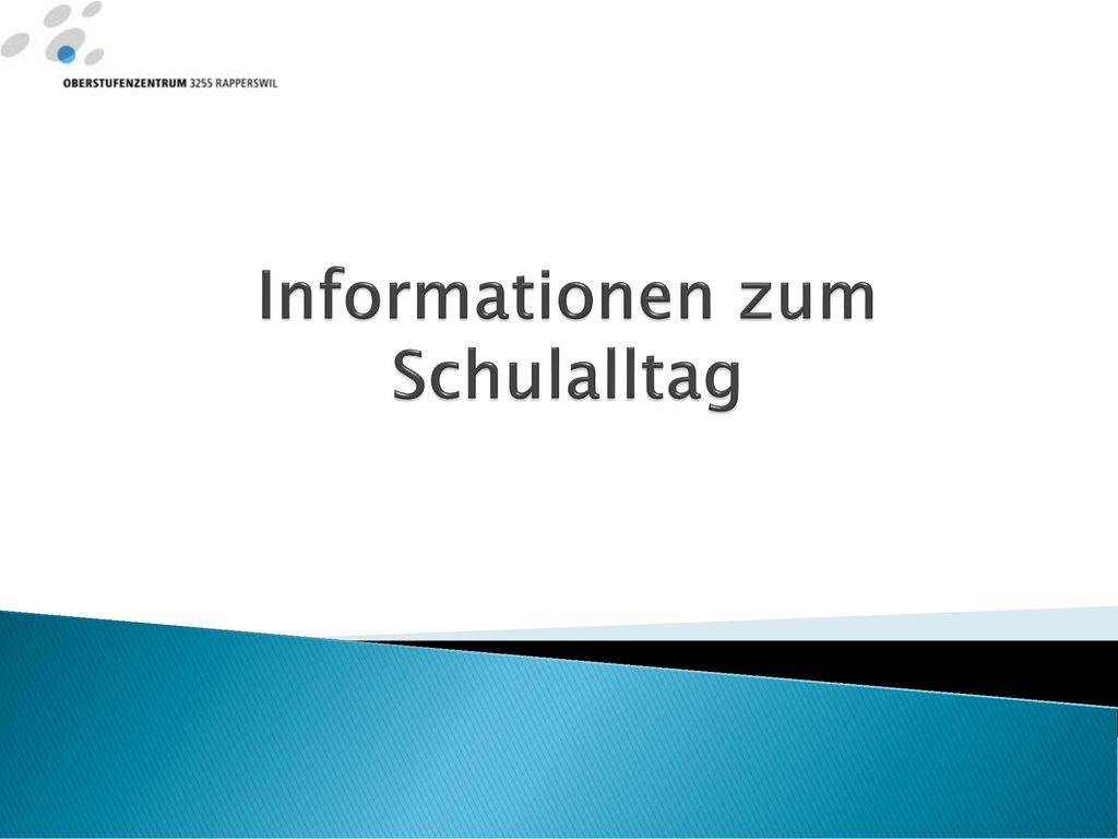 Informationen zum Schulalltag