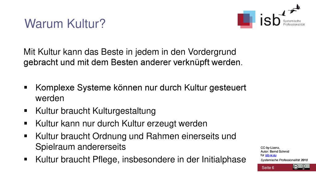 Warum Kultur Mit Kultur kann das Beste in jedem in den Vordergrund gebracht und mit dem Besten anderer verknüpft werden.