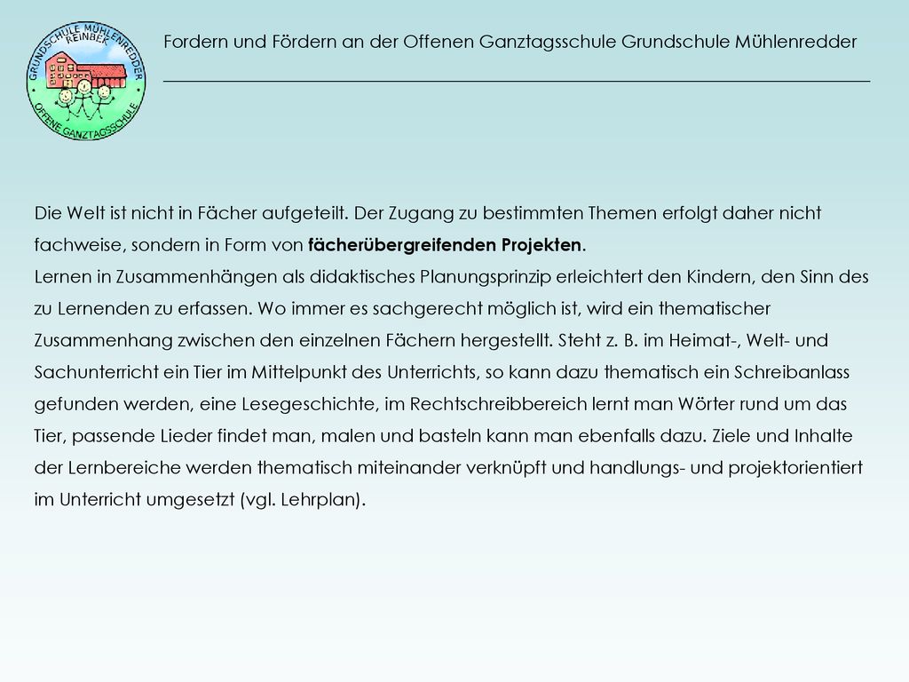 Fordern und Fördern an der Offenen Ganztagsschule Grundschule Mühlenredder