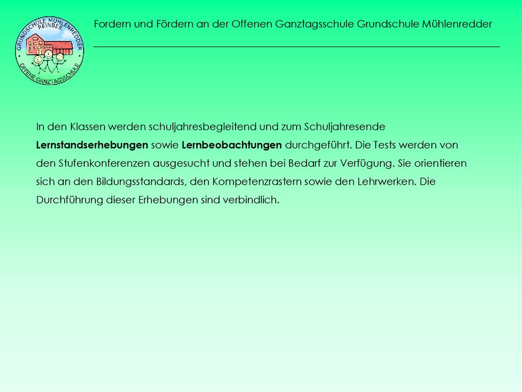 Fordern und Fördern an der Offenen Ganztagsschule Grundschule Mühlenredder