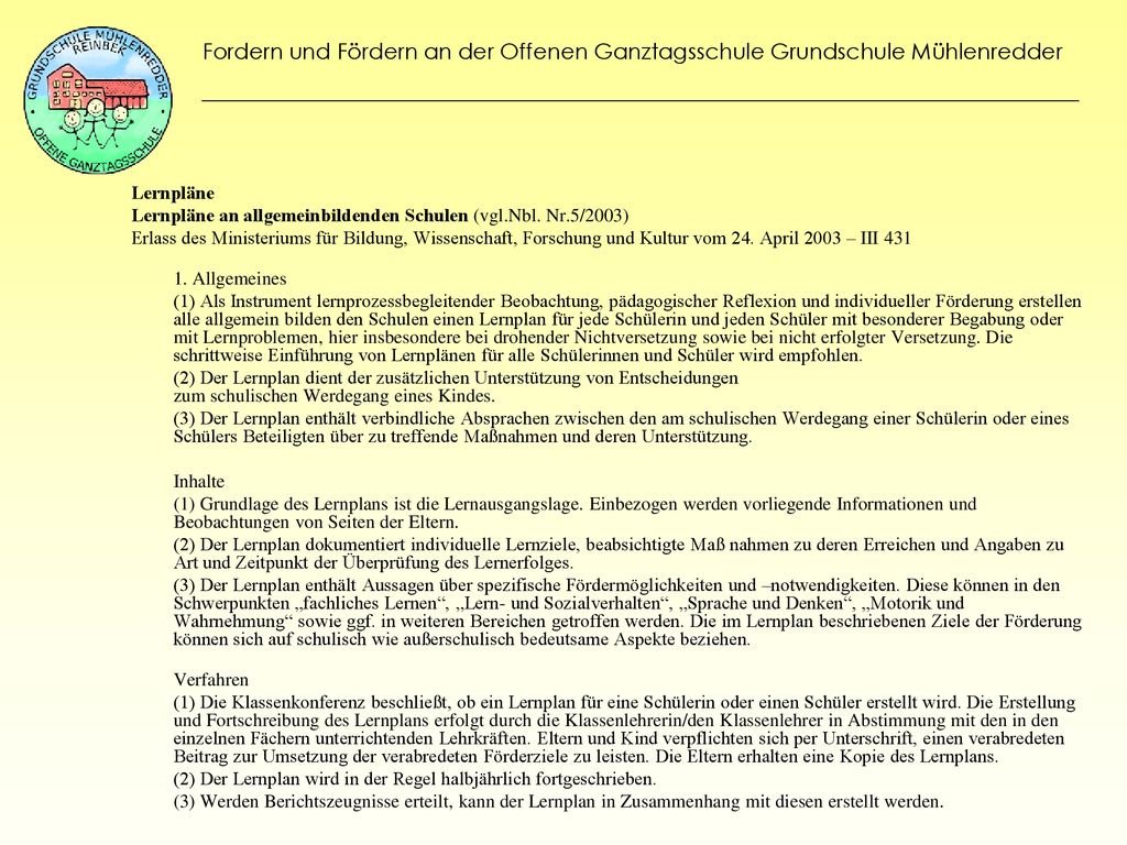 Fordern und Fördern an der Offenen Ganztagsschule Grundschule Mühlenredder