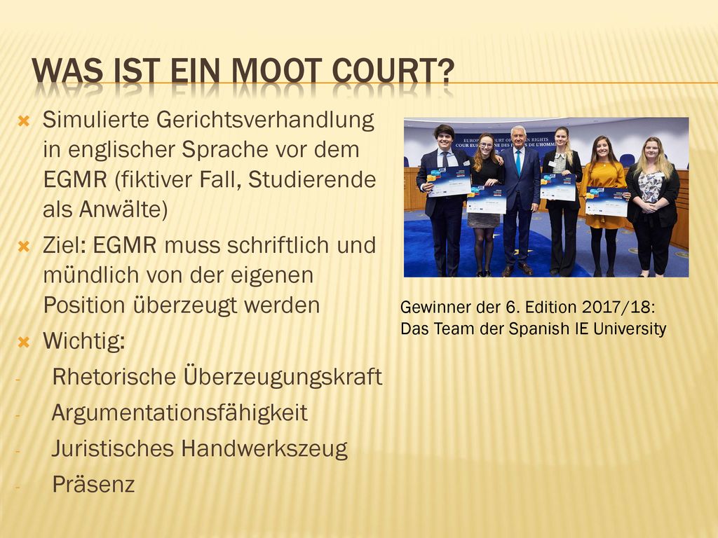 Was ist ein Moot Court Simulierte Gerichtsverhandlung in englischer Sprache vor dem EGMR (fiktiver Fall, Studierende als Anwälte)