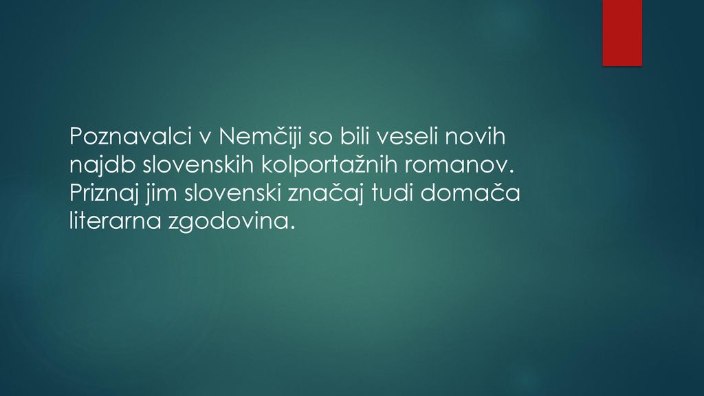 Poznavalci v Nemčiji so bili veseli novih najdb slovenskih kolportažnih romanov.