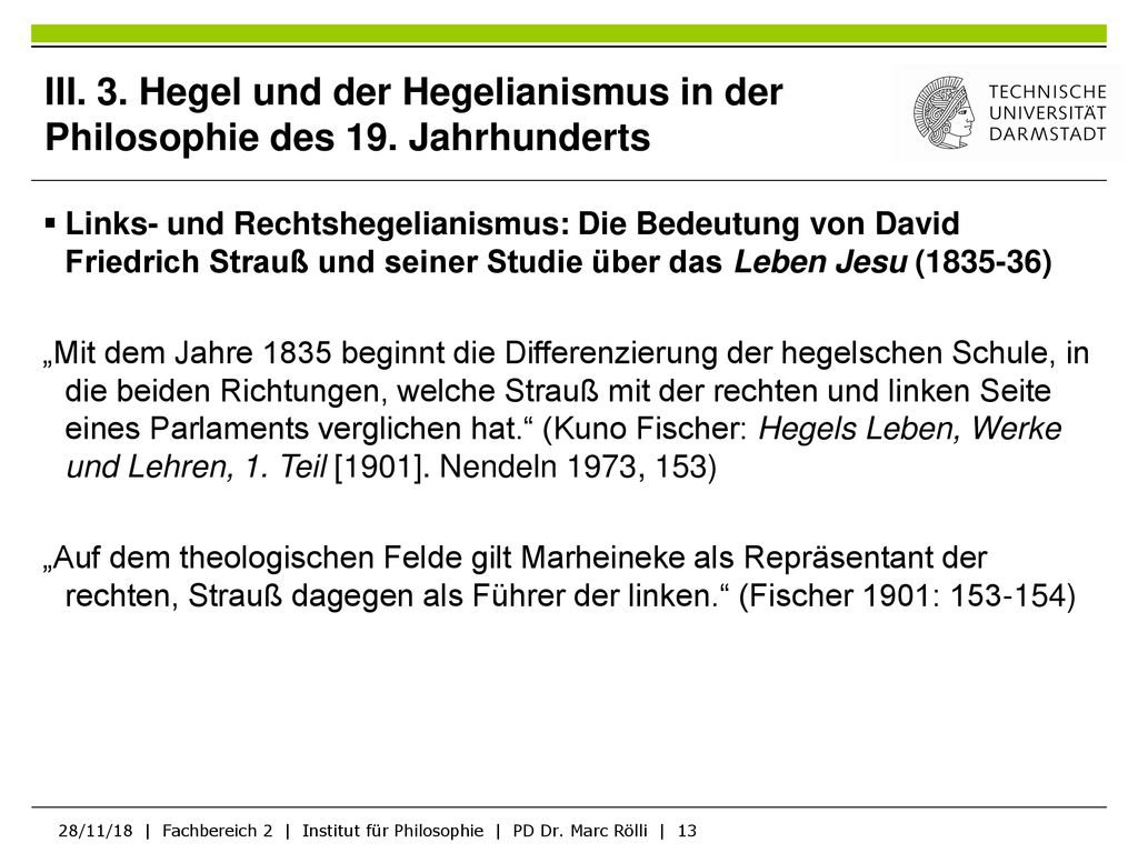 III. 3. Hegel und der Hegelianismus in der Philosophie des 19