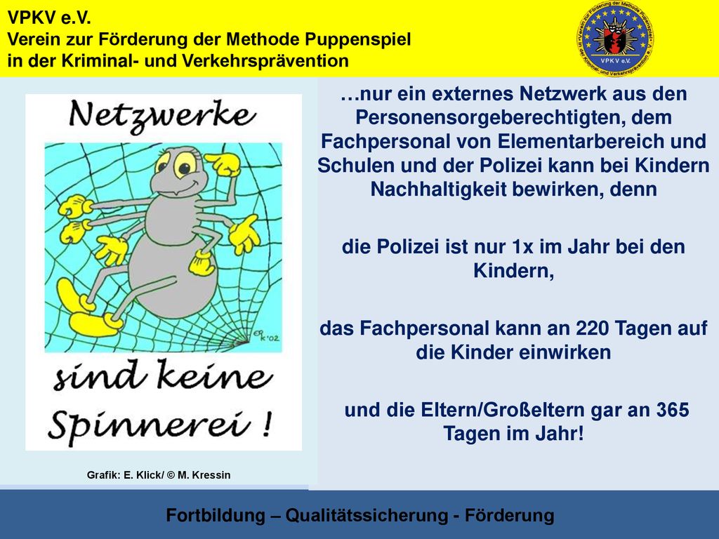 VPKV e.V. Verein zur Förderung der Methode Puppenspiel in der Kriminal- und Verkehrsprävention