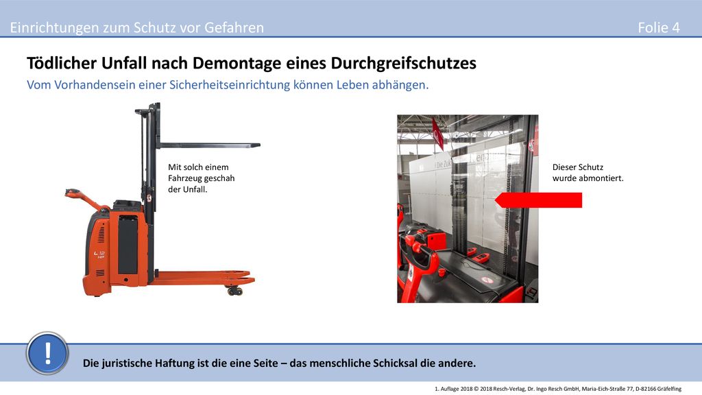 ! Tödlicher Unfall nach Demontage eines Durchgreifschutzes Folie 4