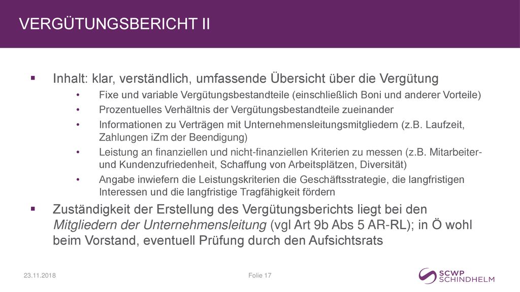 Vergütungsbericht II Inhalt: klar, verständlich, umfassende Übersicht über die Vergütung.