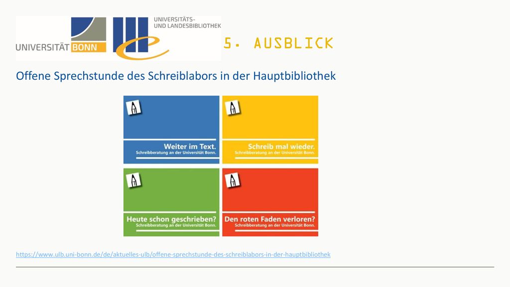 Präsentationstitel Ausblick. Offene Sprechstunde des Schreiblabors in der Hauptbibliothek.