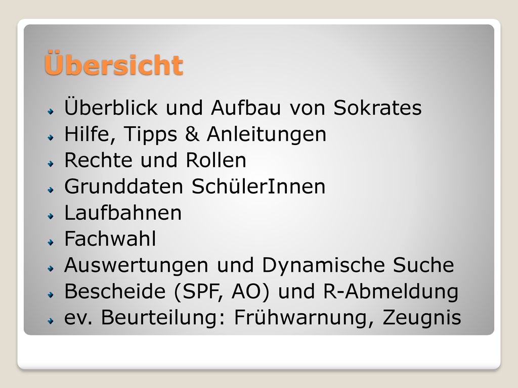 Übersicht Überblick und Aufbau von Sokrates Hilfe, Tipps & Anleitungen