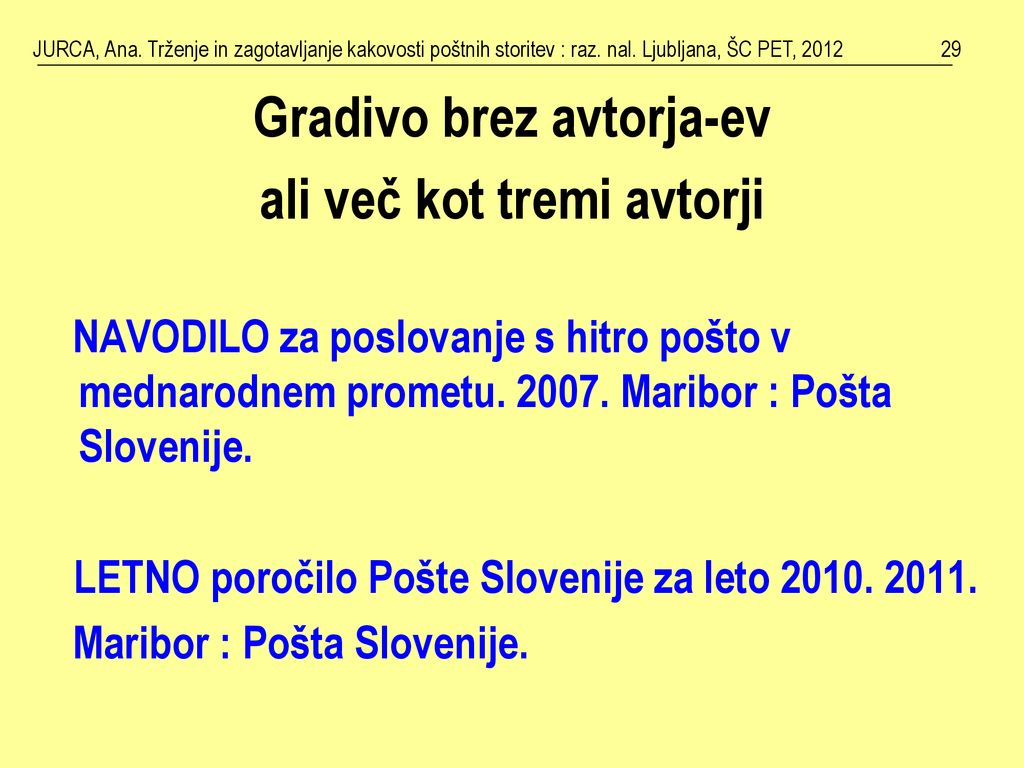 Gradivo brez avtorja-ev ali več kot tremi avtorji