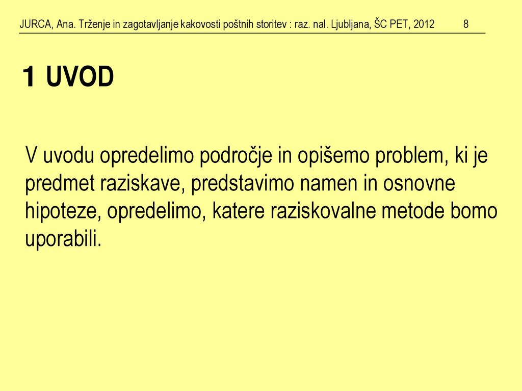 JURCA, Ana. Trženje in zagotavljanje kakovosti poštnih storitev : raz