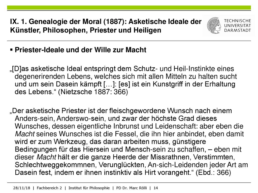 IX. 1. Genealogie der Moral (1887): Asketische Ideale der Künstler, Philosophen, Priester und Heiligen