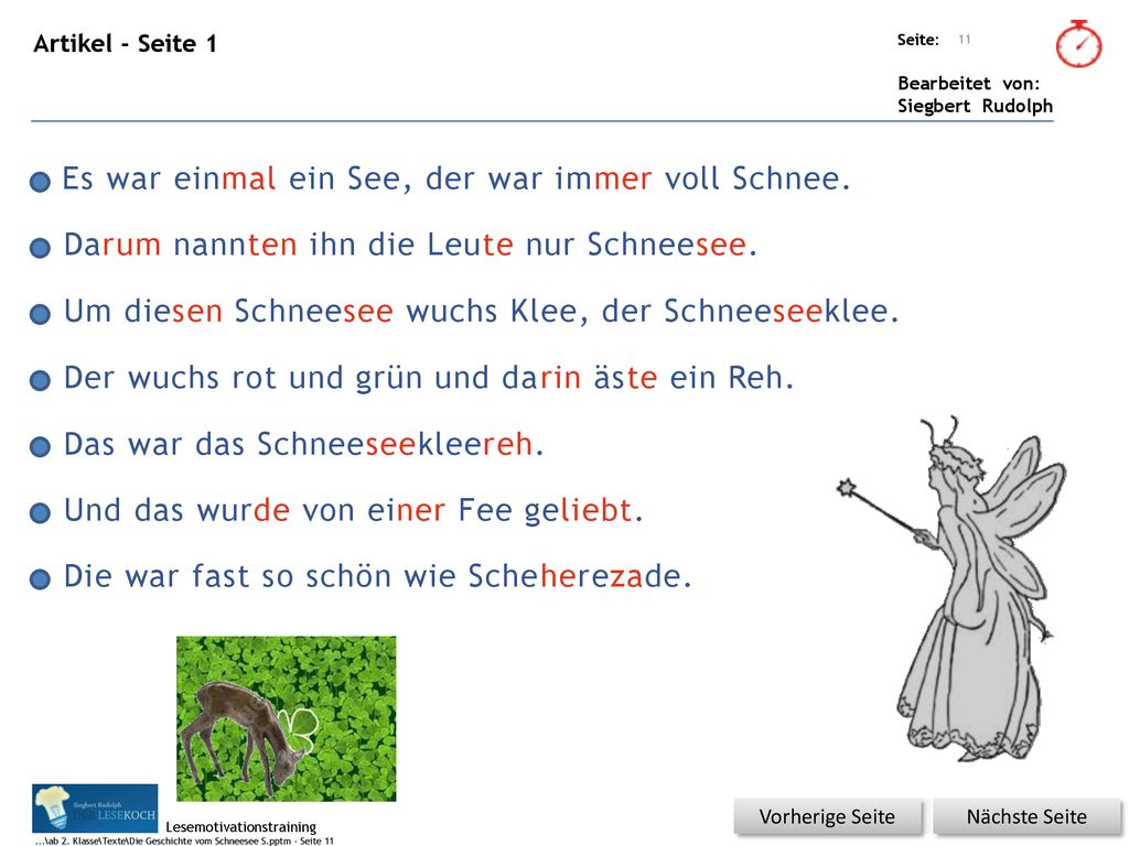 Es war einmal ein See, der war immer voll Schnee.