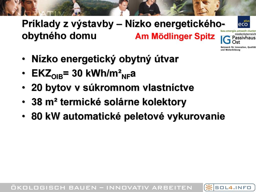 Príklady z výstavby – Nízko energetického-obytného domu Am Mödlinger Spitz