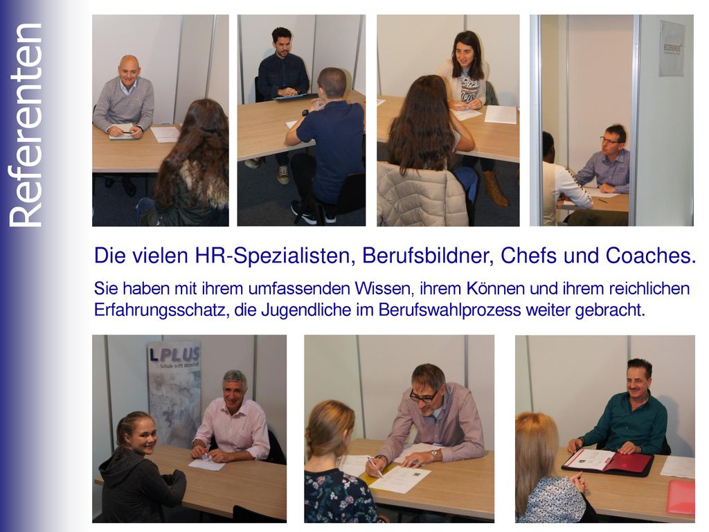 Referenten Die vielen HR-Spezialisten, Berufsbildner, Chefs und Coaches.
