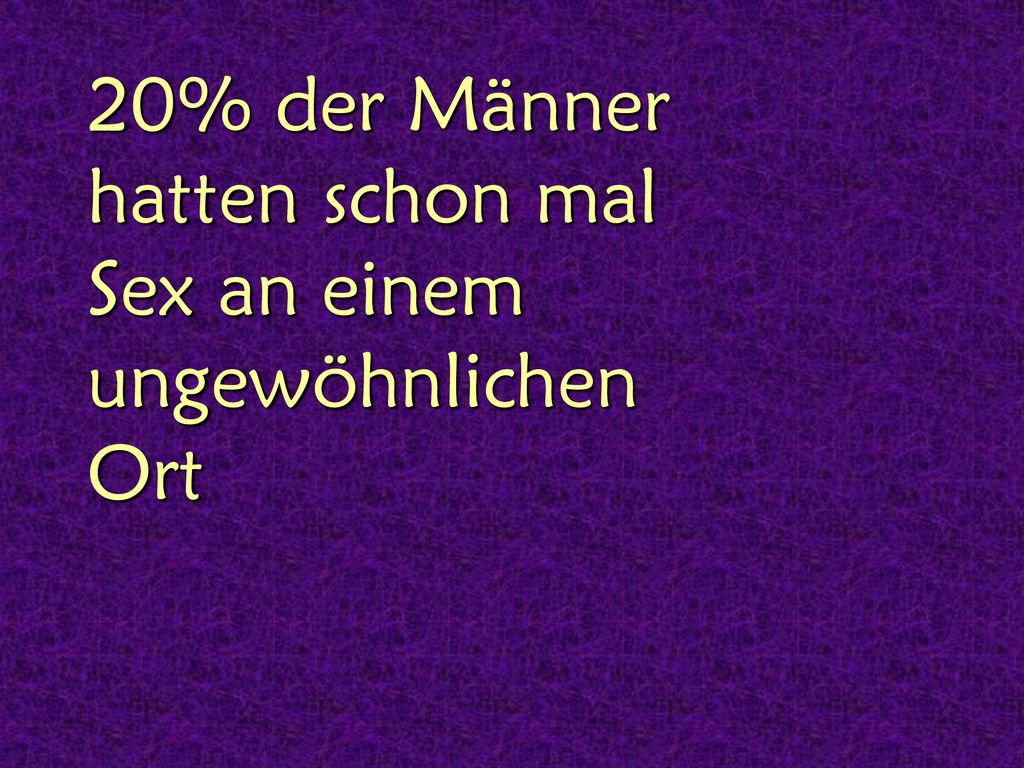 20% der Männer hatten schon mal Sex an einem ungewöhnlichen Ort