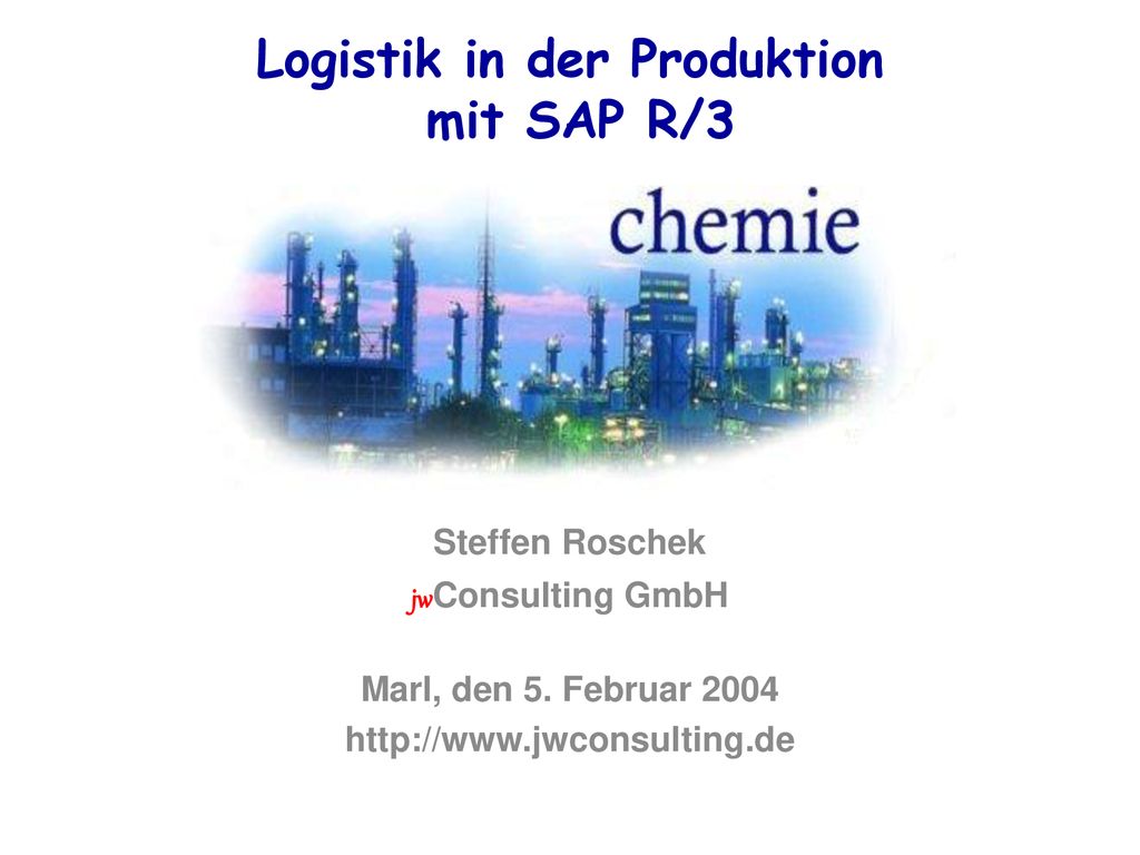 Logistik in der Produktion mit SAP R/3