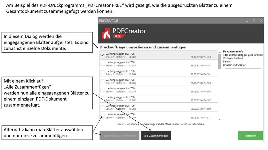 Am Beispiel des PDF-Druckprogramms „PDFCreator FREE wird gezeigt, wie die ausgedruckten Blätter zu einem Gesamtdokument zusammengefügt werden können.