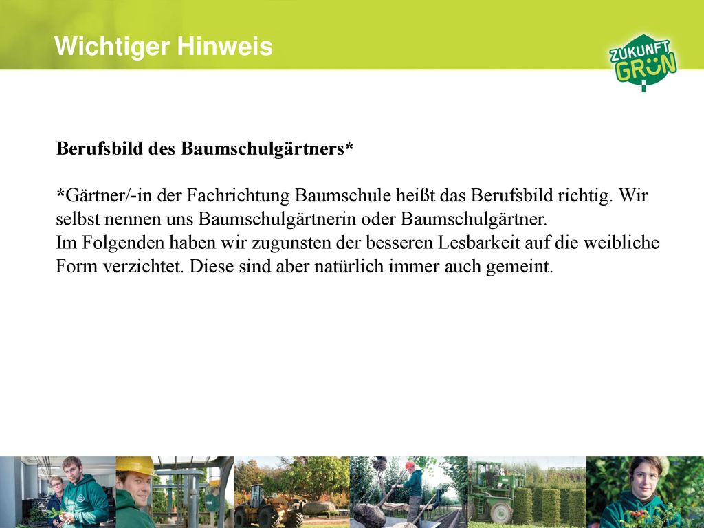 Wichtiger Hinweis Berufsbild des Baumschulgärtners* ppt herunterladen