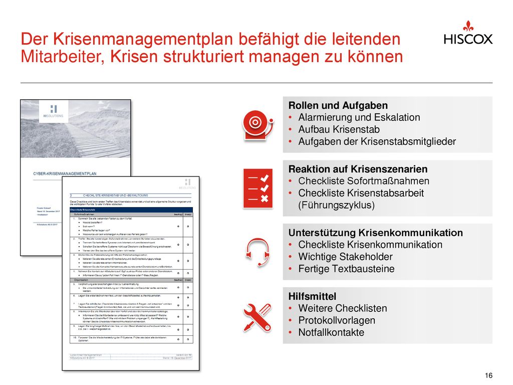 Der Krisenmanagementplan befähigt die leitenden Mitarbeiter, Krisen strukturiert managen zu können