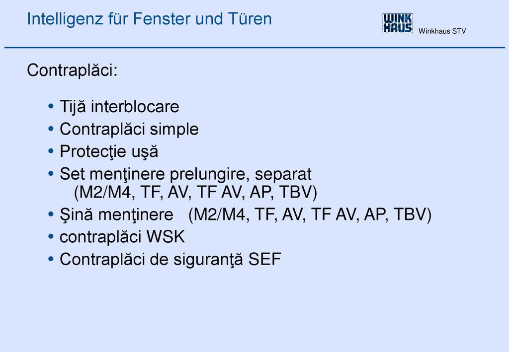 Set menţinere prelungire, separat (M2/M4, TF, AV, TF AV, AP, TBV)