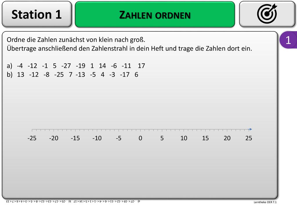 Station 1 Zahlen ordnen. 1. Ordne die Zahlen zunächst von klein nach groß.