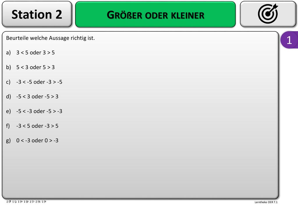 Station 2 Größer oder kleiner 1 Beurteile welche Aussage richtig ist.