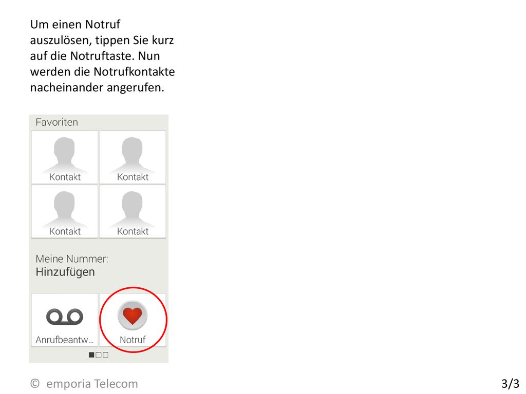Um einen Notruf auszulösen, tippen Sie kurz auf die Notruftaste