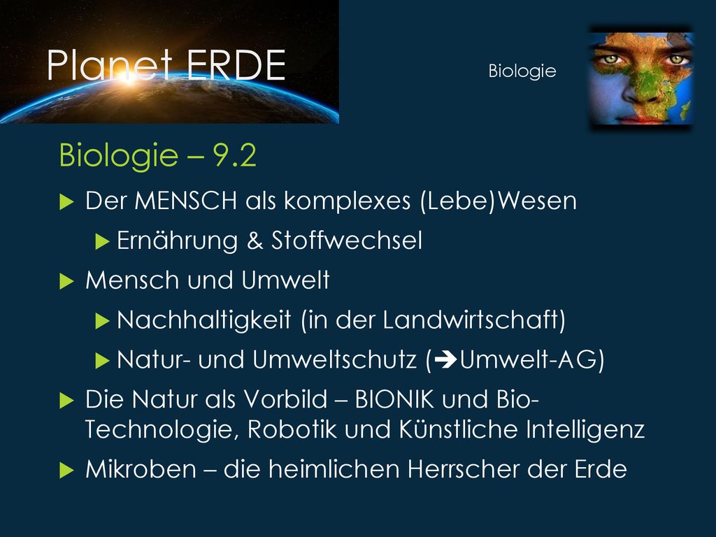 Planet ERDE Biologie – 9.2 Der MENSCH als komplexes (Lebe)Wesen