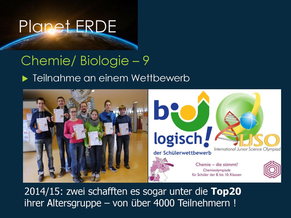 Planet ERDE Chemie/ Biologie – 9 Teilnahme an einem Wettbewerb
