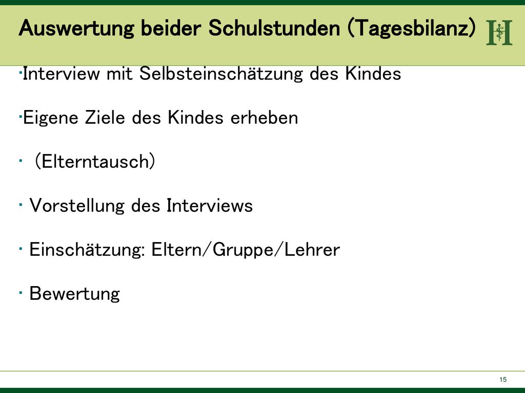 Auswertung beider Schulstunden (Tagesbilanz)
